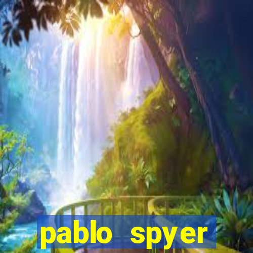 pablo spyer namorada atual